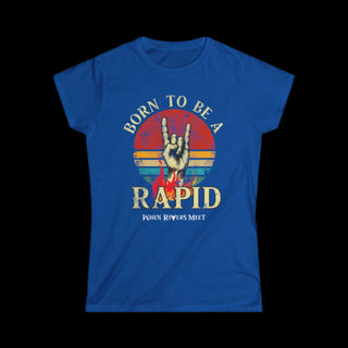 CHICKS BORN TO BE A RAPID T-SHIRT